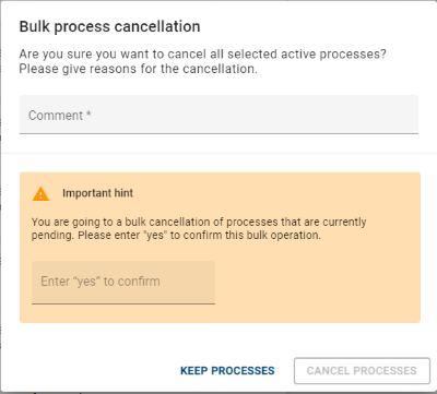 Here, dialog bulk cancel processes is shown.